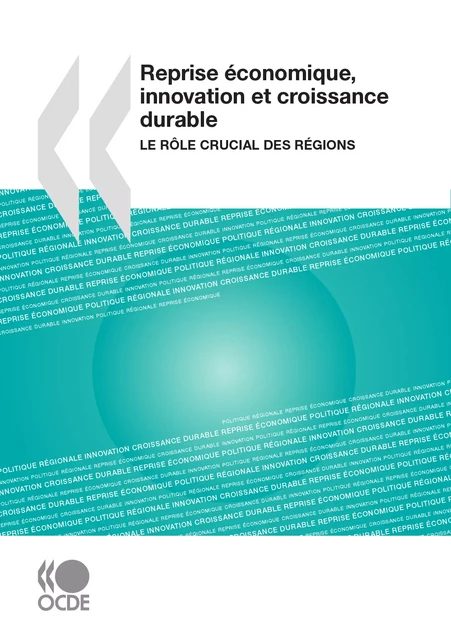 Reprise économique, innovation et croissance durable -  Collectif - OECD