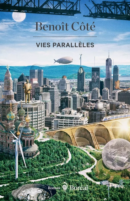 Vies parallèles - Benoît Côté - Editions du Boréal