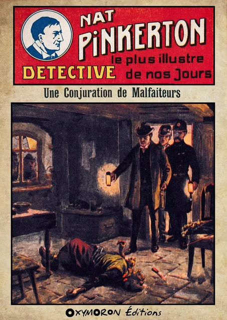 Nat Pinkerton - Une Conjuration de Malfaiteurs - Auteur Inconnu - OXYMORON Éditions