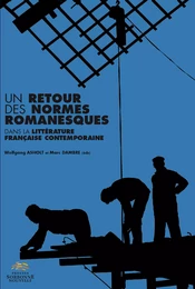 Un retour des normes romanesques dans la littérature française contemporaine