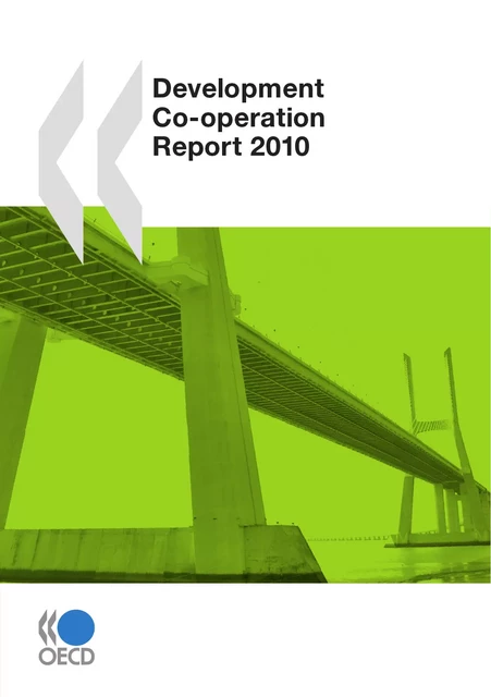 Development Co-operation Report 2010 -  Collective - OECD