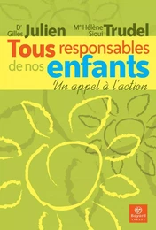 Tous responsables de nos enfants