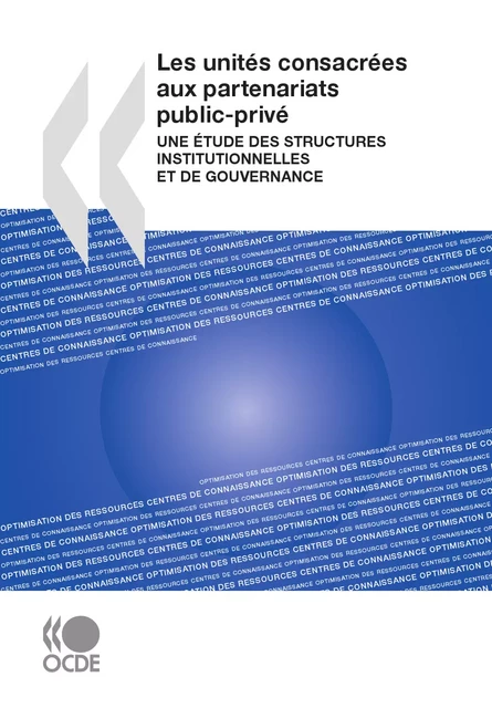 Les unités consacrées aux partenariats public-privé -  Collectif - OECD