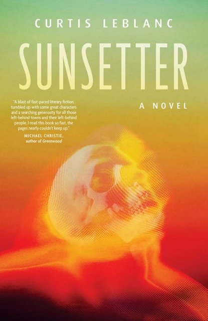 Sunsetter - Curtis LeBlanc - ECW Press