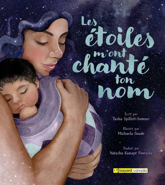 Les étoiles m'ont chanté ton nom - Tashia Tashia - Bayard Canada Livres