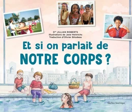 Et si on parlait de notre corps?