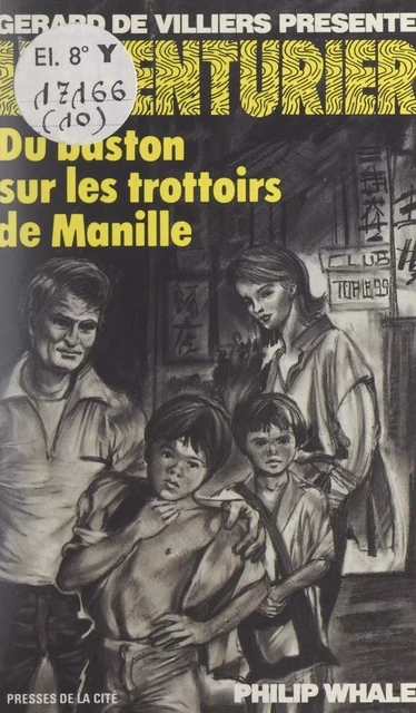 Du baston sur les trottoirs de Manille - Philip Whale - (Presses de la Cité) réédition numérique FeniXX