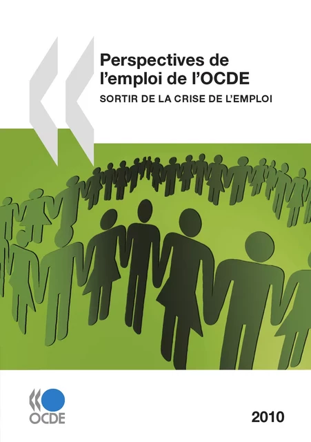 Perspectives de l'emploi de l'OCDE 2010 -  Collectif - OECD