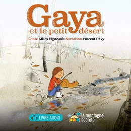 Gaya et le petit désert