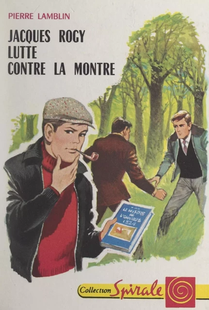 Jacques Rogy lutte contre la montre - Pierre Lamblin - (Presses de la Cité) réédition numérique FeniXX