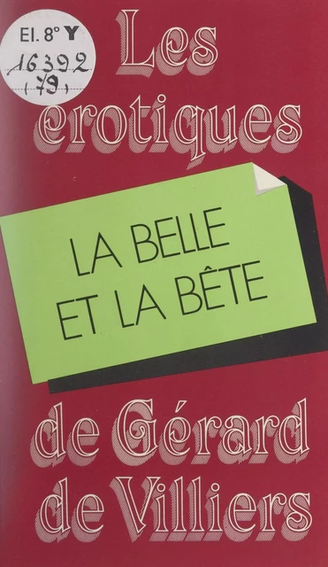 La belle et la bête - Alexandre Leucade - (Presses de la Cité) réédition numérique FeniXX