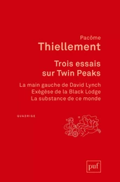 Trois essais sur Twin Peaks