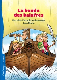 La bande des balafrés