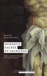 Horreur sacrée et sacrilège