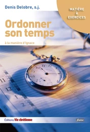 Ordonner son temps