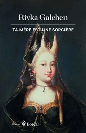 Ta mère est une sorcière