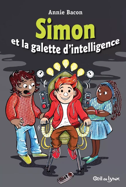 Simon et la galette d'intelligence - Annie Bacon - Bayard Canada Livres