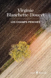 Les Champs penchés