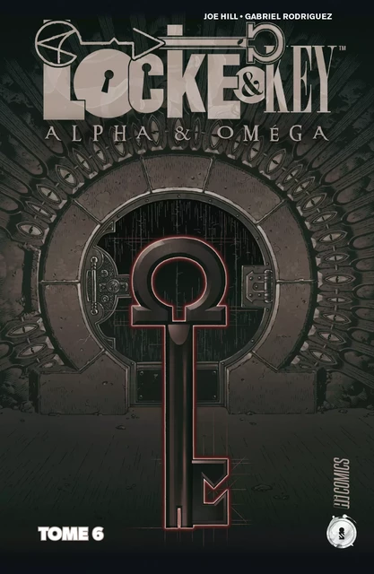 Locke &amp; Key, T6 : Alpha &amp; Omega - Joe Hill, Gabriel Rodriguez - HiComics