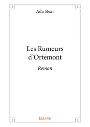 Les Rumeurs d’Ortemont