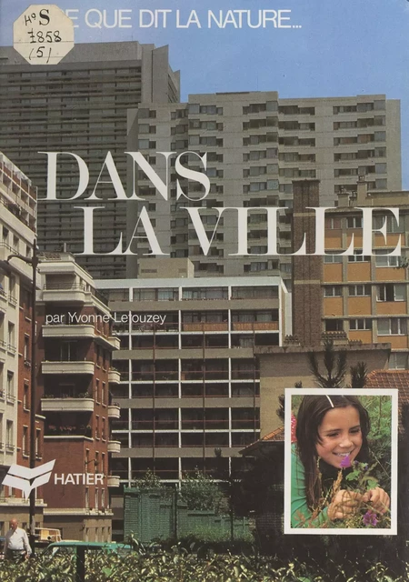 Dans la ville - Yvonne Letouzey - (Hatier) réédition numérique FeniXX