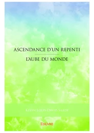 Ascendance d’un repenti