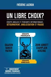 Un libre choix ?