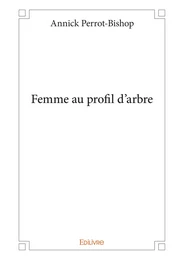 Femme au profil d'arbre