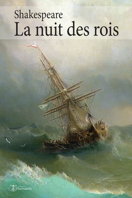 La nuit des rois - William Shakespeare - Editions Humanis