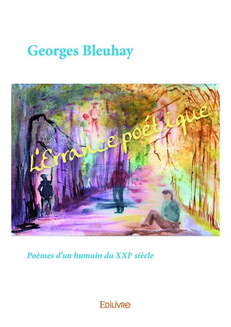 L'Errance poétique - Georges Bleuhay - Editions Edilivre