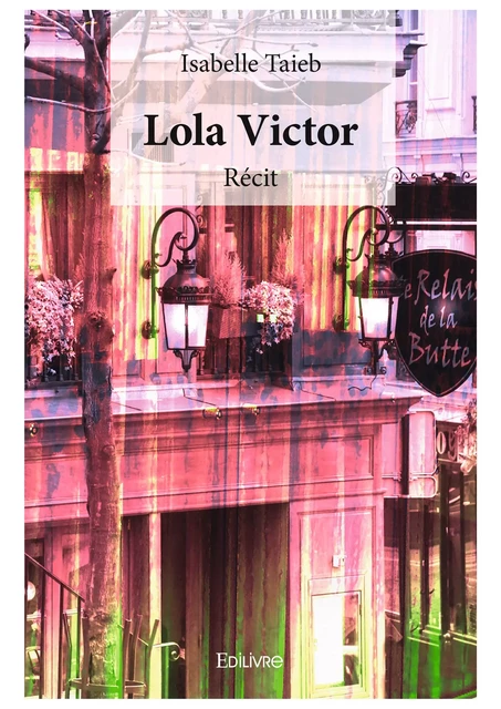 Lola Victor - Isabelle Taieb - Editions Edilivre