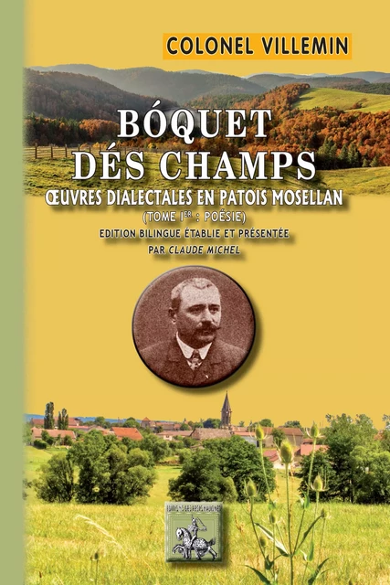 Bóquet dés Champs - Colonel Villemin - Editions des Régionalismes