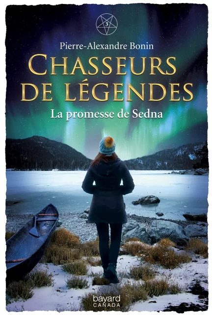 La promesse de Sedna - Pierre-Alexandre Bonin - Bayard Canada Livres