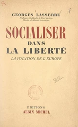 Socialiser dans la liberté