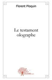 Le testament olographe