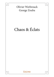 Chaos & Éclats