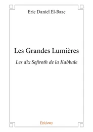 Les Grandes Lumières