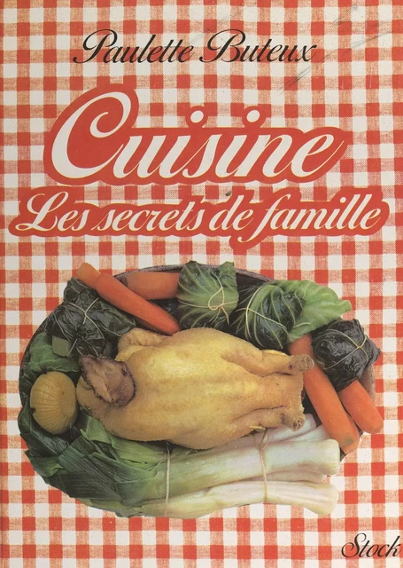 Cuisine - Paulette Buteux - (Stock) réédition numérique FeniXX