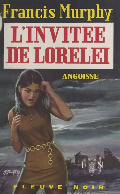 L'invitée de Lorelei - Francis Murphy - (Fleuve Éditions) réédition numérique FeniXX