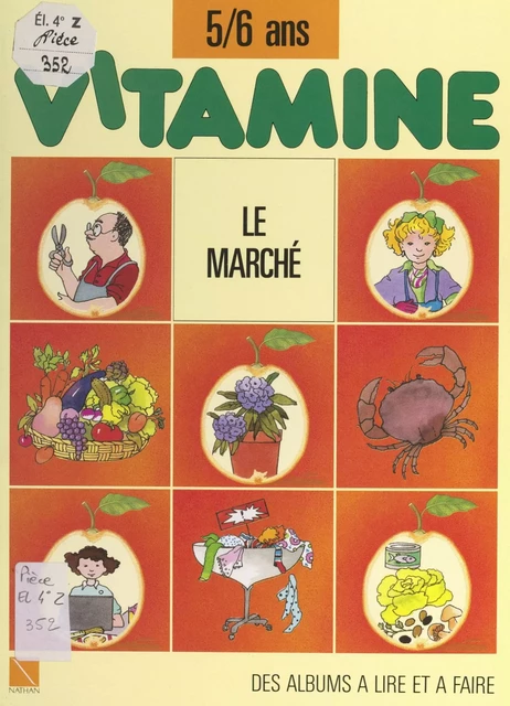 Le marché - Claudine Gastineau - (Nathan) réédition numérique FeniXX