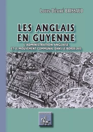 Les Anglais en Guyenne