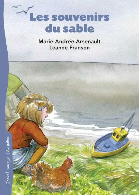 Les souvenirs du sable - Marie-Andrée Arsenault - Bayard Canada Livres