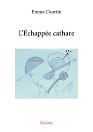 L’Échappée cathare