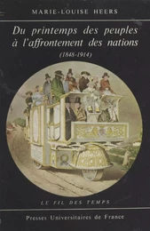 Du printemps des peuples à l'affrontement des nations