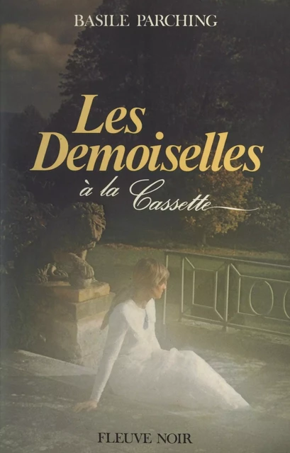 Les demoiselles à la cassette - Basile Parching - (Fleuve Éditions) réédition numérique FeniXX