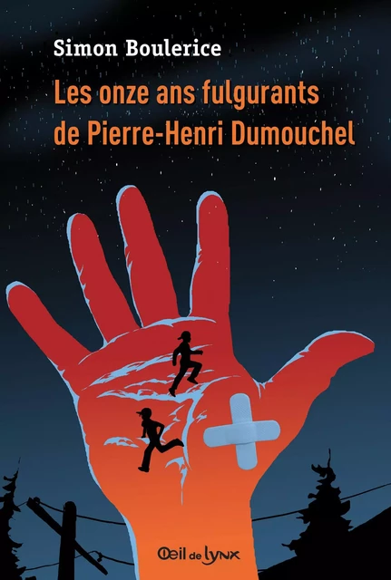 Les onze ans fulgurants de Pierre-Henri Dumouchel - Simon Boulerice - Bayard Canada Livres