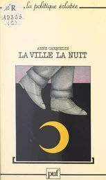 La ville, la nuit