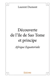 Découverte de l’île de Sao Tome et principe