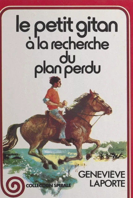 Le petit Gitan à la recherche du plan perdu - Geneviève Laporte - (Nathan) réédition numérique FeniXX