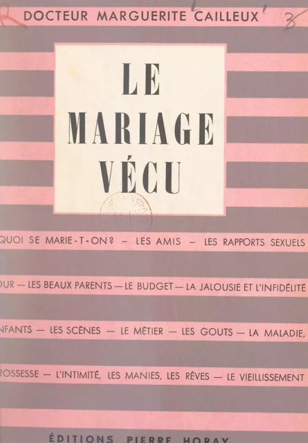 Le mariage vécu - Marguerite Cailleux - (Horay) réédition numérique FeniXX